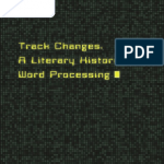 Matthew G. Kirschenbaum: Track Changes: A Literary History of Word  Processing (2016) | Technology & Engineering | Computing