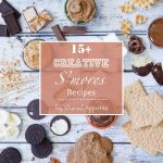 15 Creative S'mores Recipes - Shared Appetite
