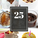 25 Microwave Desserts | Just Microwave It