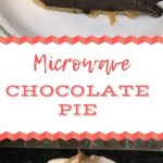 Microwave Chocolate Pie | Chocolate meringue pie, Chocolate pie filling, Chocolate  pies