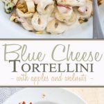 Creamy Blue Cheese Tortellini • My Evil Twin's Kitchen