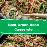 Best Green Bean Casserole – Moms Foodie