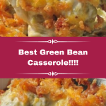 Best Green Bean Casserole!!!! – Tricky Recipes