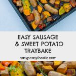 Easy Sausage and Sweet Potato Traybake - Easy Peasy Foodie