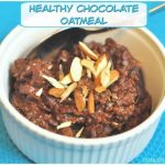 Healthy Chocolate Oatmeal / The Grateful Girl Cooks!