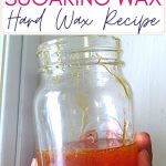 Hard Sugar Wax Recipe | How To Make DIY Sugar Wax