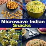 Microwave Snack Indian Recipes, 43 Easy Microwave Snack Recipes