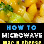 Microwave Mac And Cheese