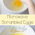 Microwave Scrambled Eggs - Cooking With Karli