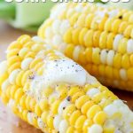 Microwave Corn on the Cob - Spend With Pennies