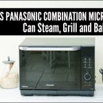 This Panasonic Combination Microwave Can Steam, Grill and Bake Too! |  https://theflexitarian.co.uk