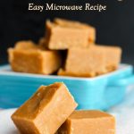 Dairy-Free Peanut Butter Fudge Recipe (Made in the Microwave!)