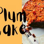 How to make Plum cake at Home - AjKal