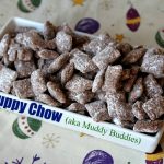 Puppy Chow Recipe - Muddy Buddies