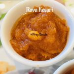 Rava Kesari - Sooji Halwa - How To Make Rava Kesari - Prepbowls