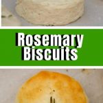 Rosemary Biscuits - Sydney Love's Kitchen