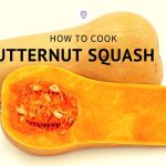 Pantry Raid: How to Cook Butternut Squash