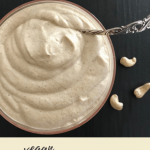 Vegan Cashew Cream - It's Not Complicated Recipes