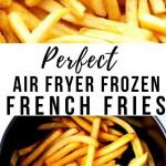 How To Air Fry Frozen French Fries - arxiusarquitectura