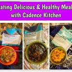 Eating Delicious & Healthy Meals with Cadence Kitchen | Food - Blogging and  Living
