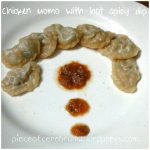 Homemade Chicken Momo with spicy hot dip (Nepali Recipe) No steamer & No  soy – Piece of Cerebrum
