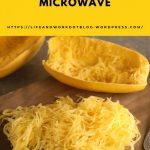 Cooking a Spaghetti Squash in the Microwave – Bert's Blog