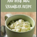 Eggs in the Microwave: Egg Beaters Cheese and Herb Mug Scrambler