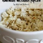 Homemade Microwave Popcorn - Dukes and Duchesses