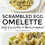 3-minute Scrambled Egg Omelette | Tone and Tighten