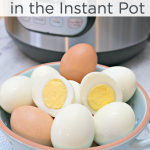How to Cook Hard Boiled Eggs in the Instant Pot - Mom 4 Real