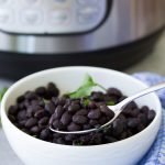 Instant Pot Black Beans - Soaked or No Soak Options