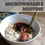 Kodiak Cake Microwavable Muffins (Breakfast on the Go) - Flora Foodie