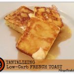 How to make Low Carb French Toast-Here is Recipe -