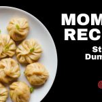 Momos Recipe | Dim Sum | Veg Momos » Dassana's Veg Recipes – ViralFloat