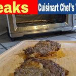 Steaks (Cuisinart Chef's Convection Toaster Oven Recipe) - Air Fryer  Recipes, Air Fryer Reviews, Air Fryer Oven Recipes and Reviews