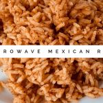 Microwave Mexican Rice (With Instant Pot Option) – Marie Fiebach