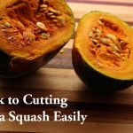 My Trick to Cutting Kabocha Squash Easily - ASTIG Vegan