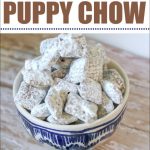 Puppy Chow Recipe | Mess for Less