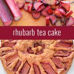 Rhubarb Tea Cake Recipe. - Picklebums