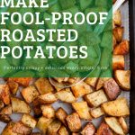Easy Roasted Potatoes - vegan, gluten-free, and consistently on-point!