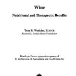 Wine Nutritional and Therapeutic Benefits - Vinum Vine