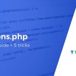 Beginner's Guide to WordPress Functions.php File + 5 Tricks With It