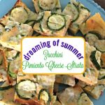 Recipe Box, Dreaming of Summer Zucchini & Pimiento Cheese Strata | The  Painted Apron