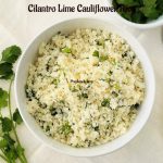 Cilantro Lime Cauliflower Rice - The Gunny Sack