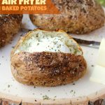 Easy Air Fryer Baked Potatoes - Bitz & Giggles