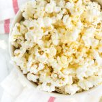 Homemade Sweet and Salty Popcorn - Always Nourished