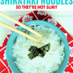 How to Cook Shirataki Noodles So They're Not Slimy • TJ's Taste