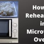 Learn How to Reheat Rice in Microwave Oven? - Kitchen Rank