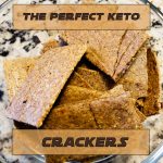 Keto Flaxseed Crackers - 0.3g net carbs! – Sugar Free Londoner