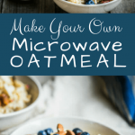 How to Make Microwave Oatmeal in just a few easy steps